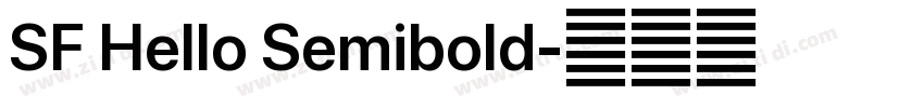 SF Hello Semibold字体转换